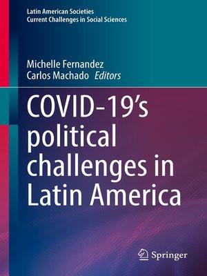 cover image of COVID-19's political challenges in Latin America